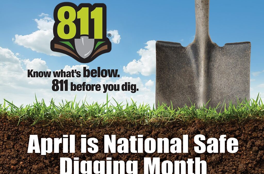 April Safe Digging